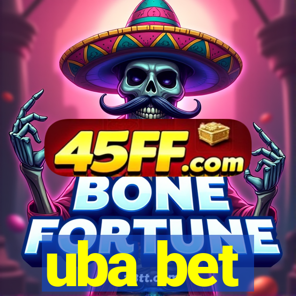 uba bet
